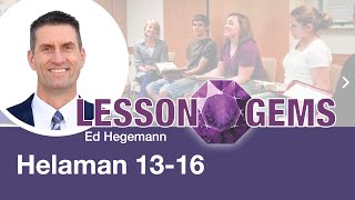 Helaman 1316  Lesson Gems [upl. by Diver]