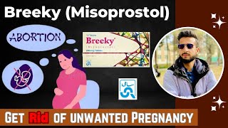 BREEKY Tablets  Misoprostol tablets  Abortion Pills  Get RID of Unwanted Pregnancy [upl. by Dymoke]