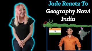 Geography Now India  American Foreign Reaction [upl. by Eboh]