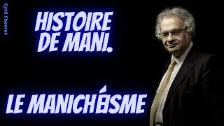 Les jardins de Lumières de Amin Maalouf Histoire du Manichéisme comme doctrine [upl. by Hannover158]