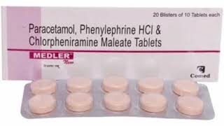 MEDLER Tablets Paracetamol Phenylephrine HCI amp Chlorpheniramine Maleate Tablets [upl. by Grunberg]