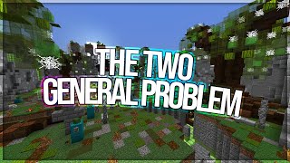 the two generals problem [upl. by Balac]