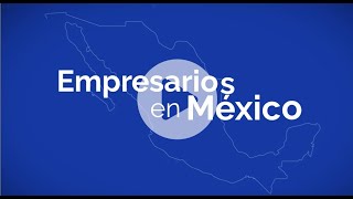 Empresarios en México [upl. by Aztinay]