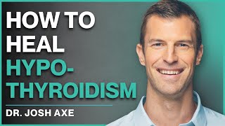 How to Heal Hypothyroidism and Hashimotos Naturally [upl. by Markowitz]