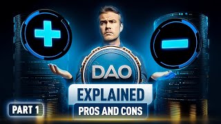 DAOs Explained The End of Traditional Governance Pros amp Cons  Part 1 [upl. by Jose502]