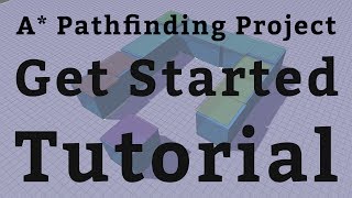 Get Started Tutorial  A Pathfinding Project 40 and earlier [upl. by Otokam]