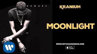 Kranium  Moonlight Official Audio [upl. by Diantha]