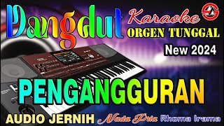 PENGANGGURAN  RHOMA IRAMA  Karaoke Dangdut Orgen Tunggal Nada Pria [upl. by Eynobe351]