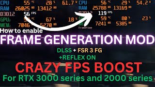 How to install Frame Generation MOD DLSS 3  FSR 3 FG for RTX 3000 and 2000  30 and 20 series GPU [upl. by Ehtyde122]