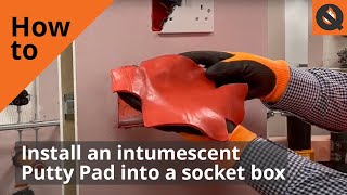 How to Install an Intumescent amp Acoustic Putty Pad Into a Socket Box [upl. by Lemaj355]