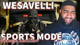 Wesavelli Sports Mode  Squeeze Reaction [upl. by Eellehs]