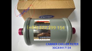 Carrier Chiller Oil Filter 30GX4417134 [upl. by Eema]