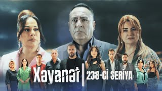 Xəyanət 2ci mövsüm 238ci Seriya [upl. by Chas42]