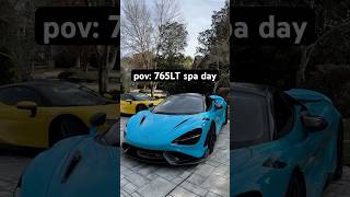 765LT spa day [upl. by Amisoc]