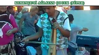 Kemençeyi Ağlatan Çocuk Süper [upl. by Swart]