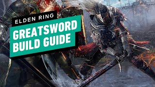 Elden Ring Greatsword Build Guide [upl. by Elsy352]