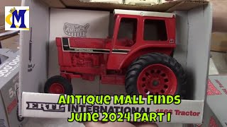 Antique Mall Finds June 2024 Part I ERTL Die Cast Internationl Tractors amp Standard Oil Toy Trucks [upl. by Dailey]