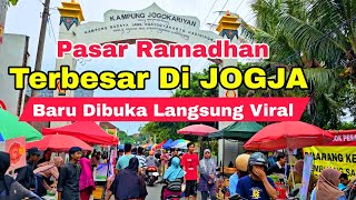 Pasar Ramadhan Terbesar Di Jogja Kampung Ramadhan Jogokariyan 2024 Baru Dibuka Langsung Viral [upl. by Inoue796]