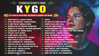 KYGO GREATEST HITS FULL ALBUM  BEST SONGS OF KYGO PLAYLIST 2024  All Time Hits Playlist [upl. by Nadean]