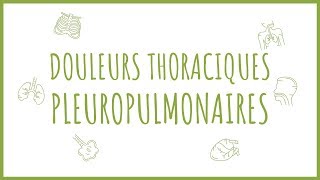 Sémiologie Respiratoire  La Douleur Thoracique [upl. by Eivlys666]