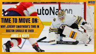 Its time for the Bruins to end this saga with Jeremy Swayman amp his time in Boston  Jones amp Keefe [upl. by Ritz191]