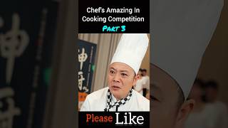 Chefs Amazing In Cooking Competition Part 3 shorts [upl. by Acihsay320]