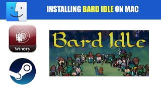 Installing Bard Idle on Mac  Free to Play [upl. by Gabrielle]