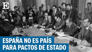 PACTOS DE ESTADO  España un Estado poco acostumbrado a los pactos  EL PAÍS [upl. by Zetneuq220]