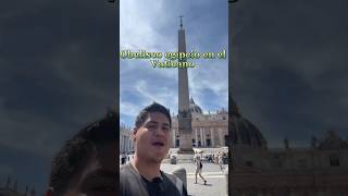 Que hace un obelisco egipcio en el Vaticano catolico jesus travel [upl. by Jotham]