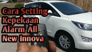 Cara Setting Kepekaan Alarm Toyota All New Innova [upl. by Desireah787]