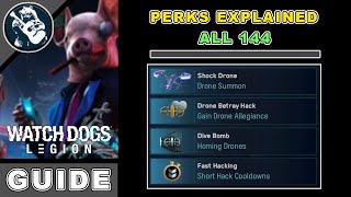 All 144 Perks Explained in Watch Dogs Legion Operatives Guide [upl. by Schlesinger]