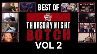 Best Of THURSDAY NIGHT BOTCH  VOL 2 [upl. by Sllew]