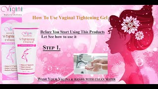 How to Use Vigini Vaginal Tightening Gel For Women In India At Comfortable Price [upl. by Ahsiram]