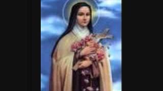 ST THERESA OF THE CHILD JESUS SONG [upl. by Karisa]