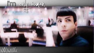 Spock is only human ♥ [upl. by Orton698]