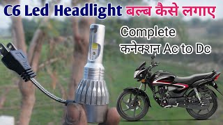 c6 led bulb installation  C6 led Bulb Bike me kaise lagaye  Led Bulb installation bike [upl. by Aili]