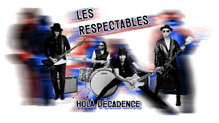 Les Respectables Holà décadence Karaoke [upl. by Zelle]