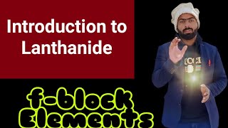 Introduction to lanthanides  fblock elements [upl. by Pooh]