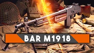 Browning Automatic Rifle ► Battlefield 1 History WW1 BAR [upl. by Yojal965]