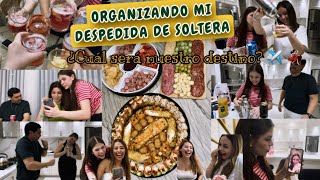 REUNIÓN ORGANIZANDO MI DESPEDIDA DE SOLTERAsin ser soltera CON MIS AMIGOS  VLOG [upl. by Ennire9]