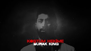 Burak King  Koştum Hekime Speed Up [upl. by Beverley]