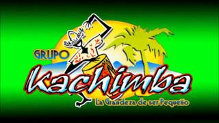 ❤️❤️VEN A MI 2014 ❤️❤️ GRUPO KACHIMBA [upl. by Tonl136]