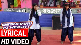 Imandari Ki Bimari LYRICAL Besharmi Ki Height  Main Tera Hero  School Dance  Elima amp Masuma [upl. by Enelahs]