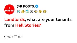 Landlords what are your tenants from hell stories rAskreddit [upl. by Nahshon107]