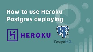 How to use Heroku Postgres deploying [upl. by Kendre625]