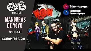 Manobras de yoyo ioio Nivel iniciante  Bind básico [upl. by Sevein]