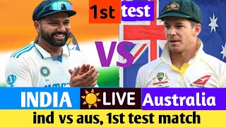 Live  ind vs aus 1st test match ind vs aus live cricket score [upl. by Kenimod]