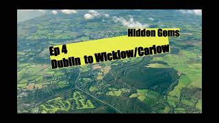 Explore Dublin Wicklow Mountains and Carlow MustSee Attractions [upl. by Josepha]