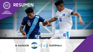 Campeonato Sub20 de la Concacaf 2022  Resumen  El Salvador vs Guatemala [upl. by Otrebor]