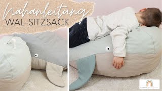 🧵🐳Nähanleitung für einen WalSitzsack  Ein beliebtes Ruheplätzchen für Groß und Klein [upl. by Shurlocke]